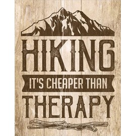Desperate Enterprises It's Cheaper Than Therapy - Hiking Tin Sign - Nostalgic Vintage Metal Wall Decor - Made in USA