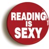 Ozorath READING IS SEXY GEEK BADGE BUTTON PIN (Size is