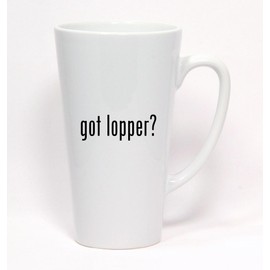 got lopper? - Ceramic Latte Mug 17oz