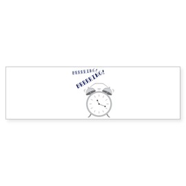 CafePress Alarm Ringing 10"x3" Rectangle Vinyl Bumper Sticker Car Decal