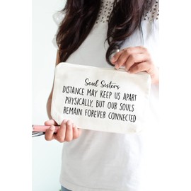 Long Distance Soul Sister Gift, Soul Sister Makeup Pouch, Our souls remain forever connected Cosmetic Bag (Cotton Canvas Cosmetic Bag, 6x10x2.5 inch), Off White, 6x10 inch