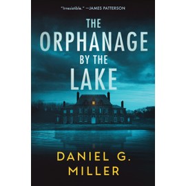 The Orphanage by the Lake (The Orphanage by the Lake, 1)