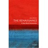 The Renaissance: A Very Short Introduction
