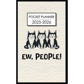 Pocket Planner 2025-2026: 2 Year Funny Cat Schedule Organizer for Feline Lovers. Small and Compact Agenda for Purse.