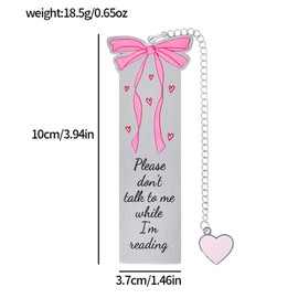2025 Pink Bow Bookmark for Women, Stainless Steel Bookmark with Heart Charm Please Don’t Talk to Me While I’m Reading, Reading Accessories for Girls Book Lovers Birthday Graduation Gifts(Gift Box)