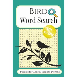 Bird Word Search Puzzle Book: Word Searches with Easy to Read Print about Birds, Nature, Animals and More| 6x9 inches 110 pages | 50+ Puzzles ... Gift for Vacations, Holidays and Free Times
