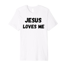 Jesus Loves me Gifts Love Like Jesus Men, Women, Girls Premium T-Shirt