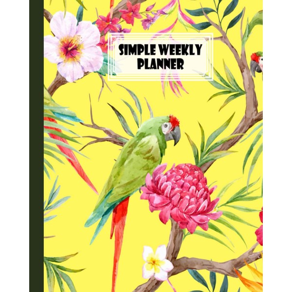 Simple Weekly Planner: Weekly Vibrant Calendar, Organizer, Scheduler, Productivity Tracker,
