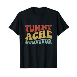 Tummy Ache Survivor Shirt Women Funny IBS Stomach Ache Retro T-Shirt