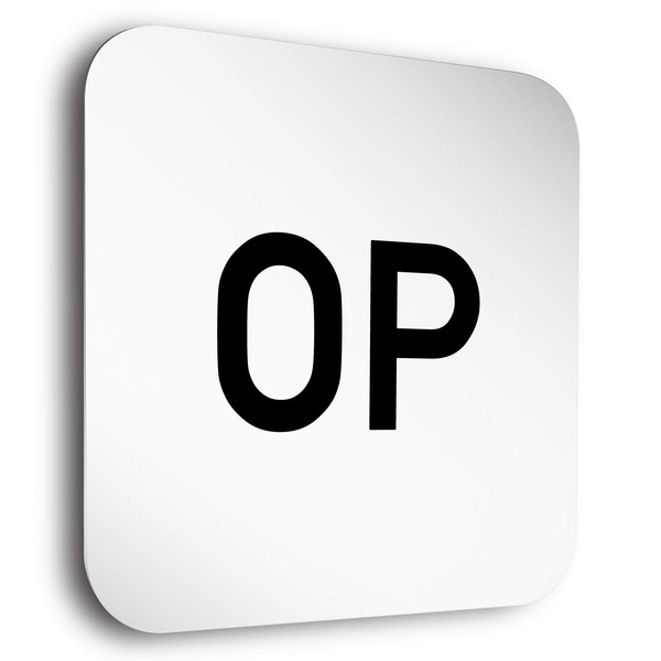 Aluminium door signs of the highest class! • "OP" •