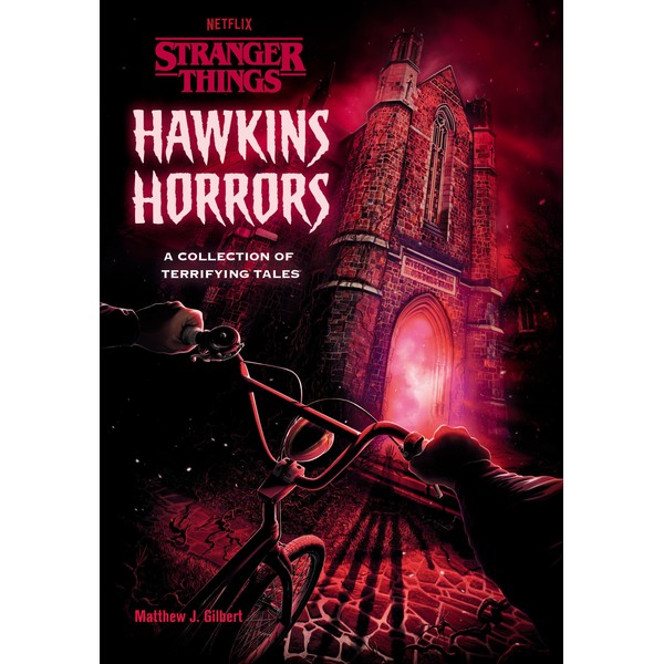 Hawkins Horrors (Stranger Things): A Collection of Terrifying Tales