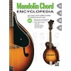 Mandolin Chord Encyclopedia: Includes Over 2,660 Chords, 37 Chords in