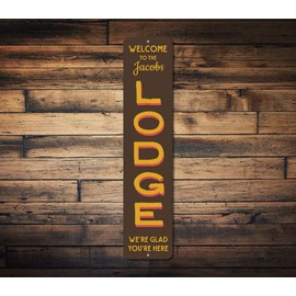 Welcome Lodge Vertical Sign, Family Last Name Ski Sign, We're Glad You're Here Cabin Aluminum Decor - 6" x 24"