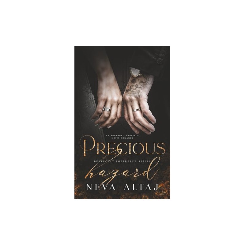 Precious Hazard: An Arranged Marriage Mafia Romance