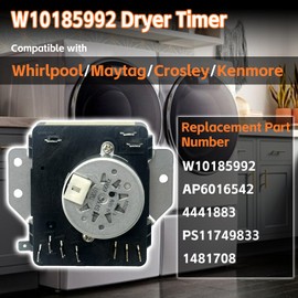 W10185992 Dryer Timer Control Fit for Whirlpool/Maytag/Crosley/Kenmore Clothes Dryer Timer 115 VAC 60 HZ #AP6016542 4441883 PS11749833