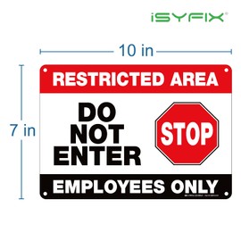 iSYFIX Restricted Area Sign – 2 Pack 10x7 Inch – Do Not Enter, Employees Only Signs, 40 mil Thick Polystyrene Plastic, Laminated for Ultimate UV, Scratch, and Fade Resistance, Waterproof, In & Outdoor