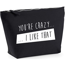 Hippowarehouse You're crazy i like that printed make up cosmetic wash bag 18x19x9cm