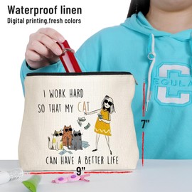 I Work Hard So That My Cat Can Have A Better Life Makeup Bag Cute Trendy Stuff Essentials Reusable Durable Accessories Christmas Birthday Funny Trip Travel Toiletry Waterproof Zipper Pouch Bag