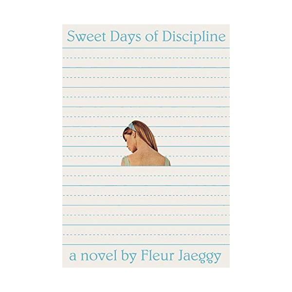 Sweet Days of Discipline