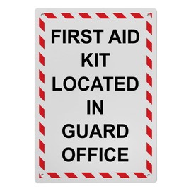 First Aid Kit Located In Guard Office Sign, 8.5 x 11 in" OSHA Compliant First Aid Sign, Weatherproof Plastic, UV resistant & Easy-to-Read Signage