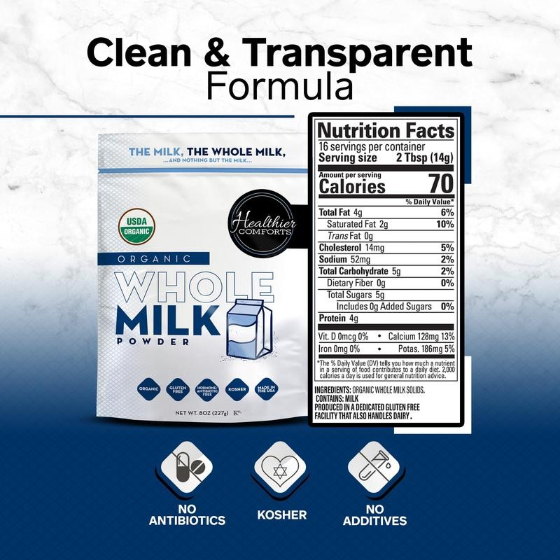 HEALTHIER COMFORTS Organic Whole Milk Powder - Size: 21 oz