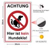 Achtung hier ist kein Hundeklo Sign (20 x 30 cm
