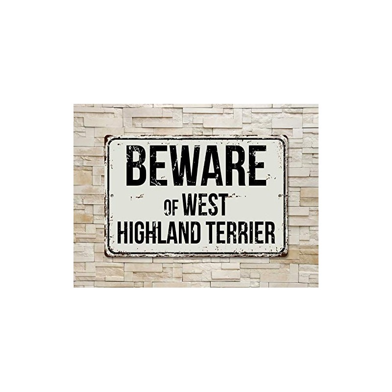 560VS Beware of West Highland Terrier 20,3 x 30,5 cm