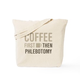 CafePress Coffee Then Phlebotomy Tote Bag Natural Canvas Tote Bag, Reusable Shopping Bag