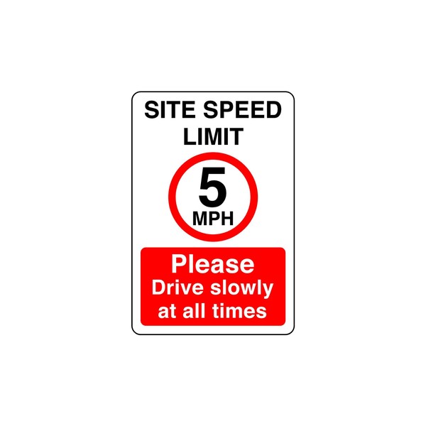 Site speed limit 5mph please drive slowly at all times-