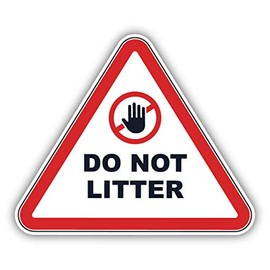 Do Not Litter Vinyl Sticker Decal