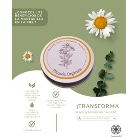 Pomada 100% orgánica con Manzanilla, Árnica y Caléndula. Para piel seca, eczema, estrías, rozaduras, quemaduras leves, moretones, cicatrices. 60 grs.