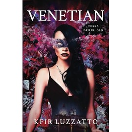 VENETIAN: Tessa Extra-Sensory Agent Book 6