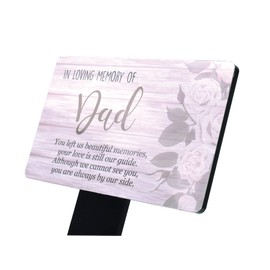 'Dad Memorial Plaque - Printed 'in Loving Memory Dad' Remembrance Poem, Aluminium Plaque, Mounted onto a Sturdy 5mm Acrylic Stake, Grave Marker