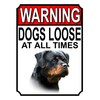 Shawprint WARNING DOGS LOOSE AT ALL TIMES METAL GATE SIGN