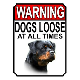 Shawprint WARNING DOGS LOOSE AT ALL TIMES METAL GATE SIGN ROTTWEILER (Mixed, 10" x 8")
