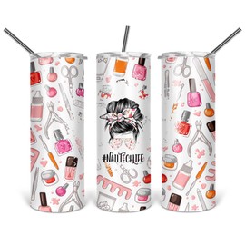 Nail Tech Life Cosmetics Design Tumbler with Straw Lid for Women Mom Cute Salon Supplies #NailTechLife Mother's Day Gift 20 oz Travel Drink Cup