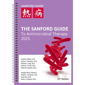 The Sanford Guide to Antimicrobial Therapy 2025 (Spiral Edition)