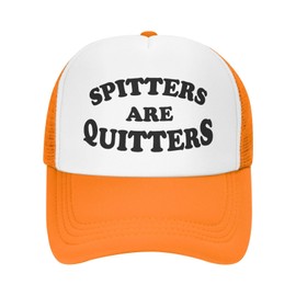 Spitters are Quitters Hat Funny Trucker Hats Adjustable Classic Fishing Cap for Men and Women Black, Orange, One Size-Medium