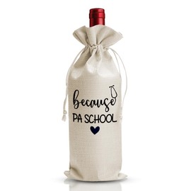 PA School Graduation Gift Wine Bag For Nurse Doctor Physician Assistant Her Women, Funny Doctor Nurse Day Week Party Gift Decoration, Reusable Linen Wine Bag