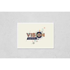 Vision concept in modern typography. Vision quote in geometrical style. Concept of vision for website banner, magazine, wall graphics, typographic poster, flyer template and catalogue design.