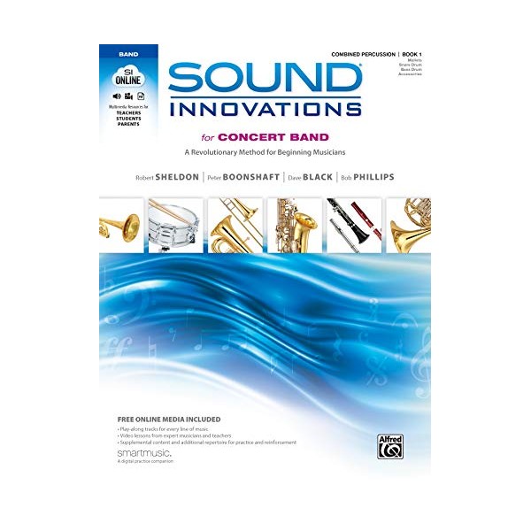 Sound Innovations for Concert Band, Bk 1: A Revolutionary Method