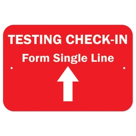 SignMission COVID-19 Notice Sign - Testing Check-in Form Single Line | Heavy-Gauge Aluminum Parking Sign | Protect Your Business, Municipality, Home & Colleagues | Made in The USA