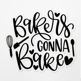 Decal Stickers of Bakers Gonna Bake Premium Indoor (No Waterproof) Vinyl Decal Stickers for Laptop Phone Accessory Helmet Car Window Mug Tuber Cup Door Wall Decoration - USCVER3c6941aBL0124