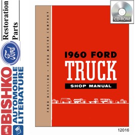 bishko automotive literature Shop Service Repair Manual CD Engine Drivetrain Electrical Compatible with The 1960 Ford Truck
