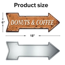 Donuts and Coffee Arrow Metal Sign - Retro Diner Sign for Kitchen or Dining Room, 6 x 18 Inch