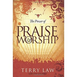 The Power of Praise & Worship