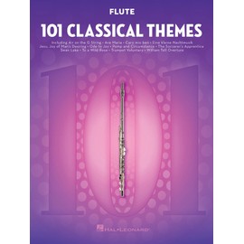 101 Classical Themes – Flute Sheet Music | Essential Repertoire for Flute Players | Solo Instrumental Folio with Classical Favorites
