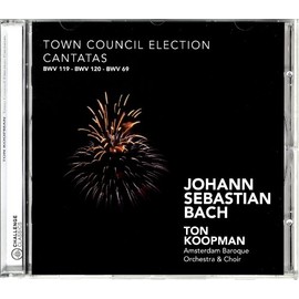 J.S. Bach - Town Council Election Cantatas - BWV 119, 120, 69