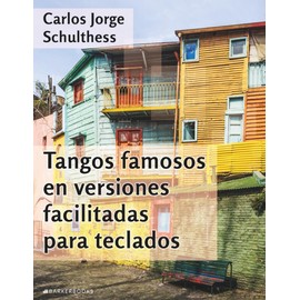 Tangos famosos en versiones facilitadas para teclados