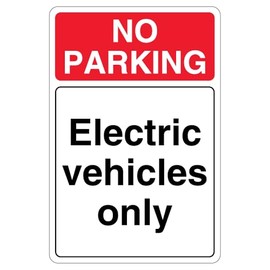 V Safety No Parking Electric Vehicles Only 200 x 300 mm - 3mm Reflective Aluminium Composite Safety Sign